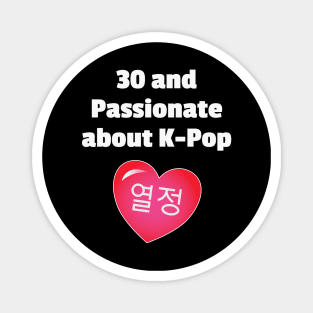 30 and Passionate for K-Pop Heart from WhatTheKpop Magnet